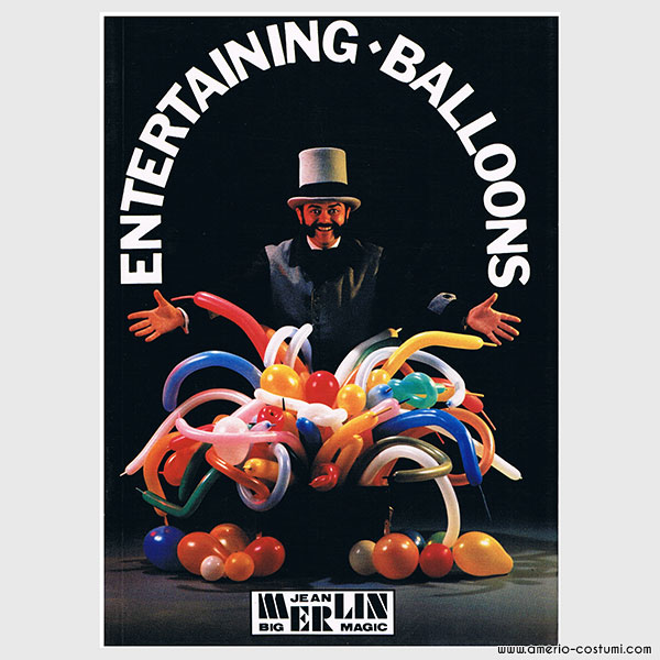 JEAN MERLIN - ENTERTAINING BALLOONS