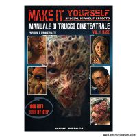 BRACCI DAVID - MAKE IT YOURSELF SPECIAL MAKEUP EFFECTS - VOL 1