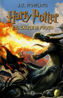 Rowling J.K. - Harry Potter e Il Calice di fuoco - Salani